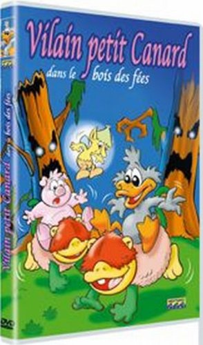 Vilain petit canard : Dans les bois des fées