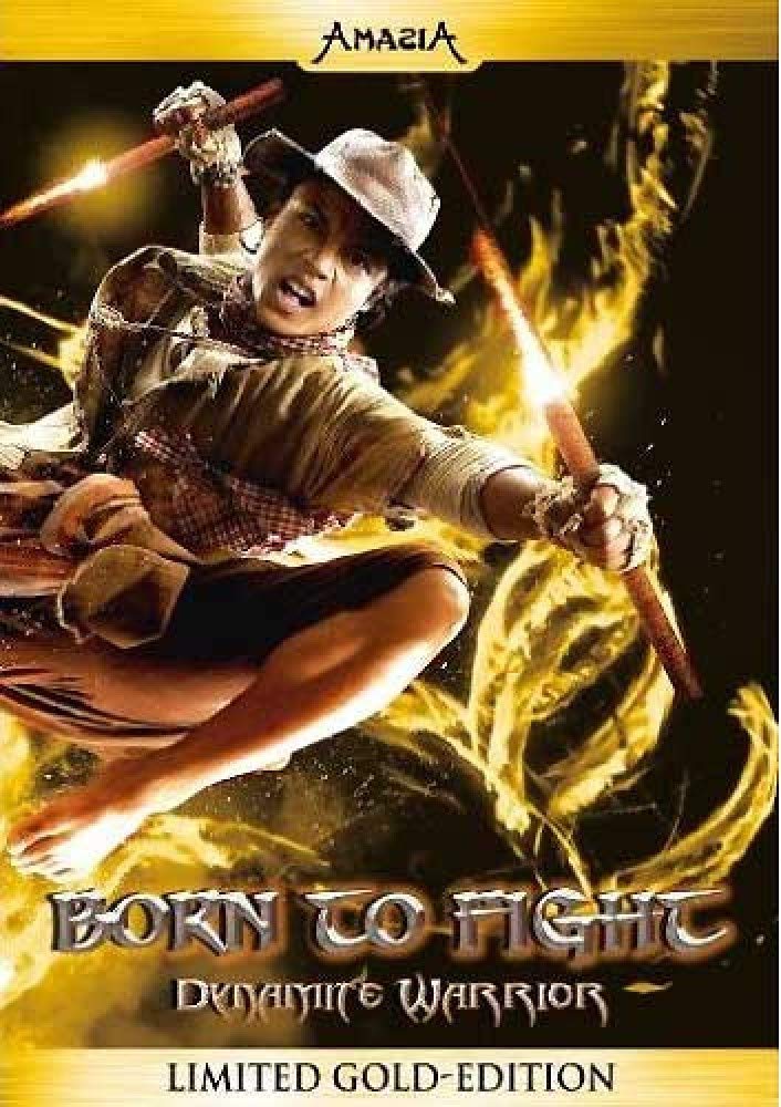Born to Fight - Dynamite Warrior