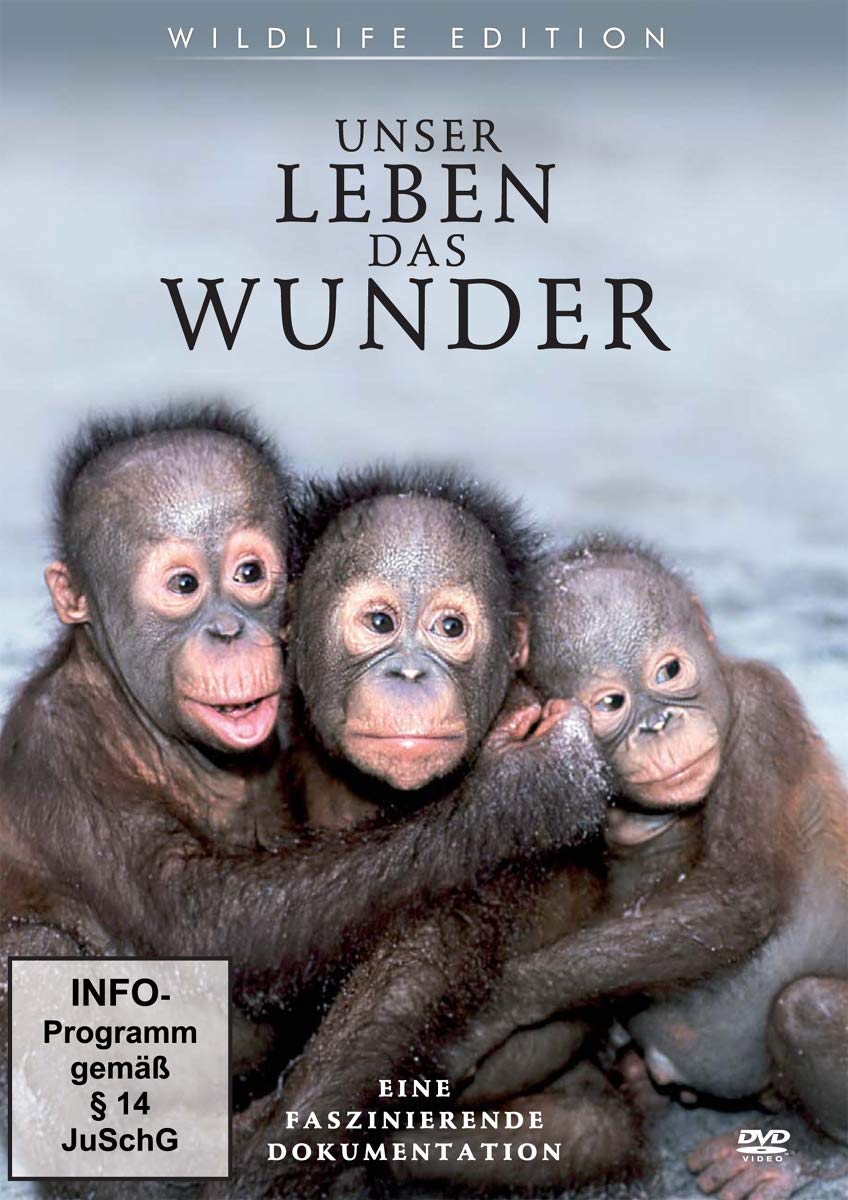 Unser Leben - Das Wunder - Wildlife Edition