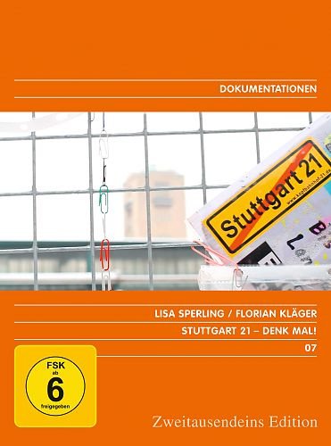 Stuttgart 21 - Denk Mal! Zweitausendeins Edition Dokumentation 07