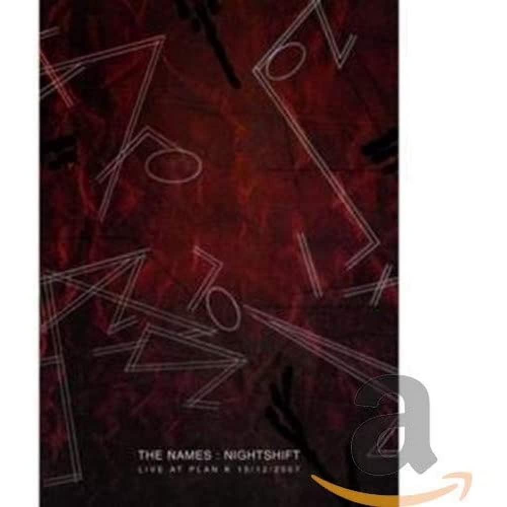 The Names: Nightshift - Live At Plan K 2007 [DVD] [2008] [NTSC]