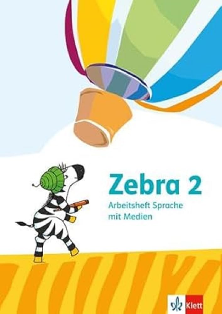 Zebra 2: Arbeitsheft Sprache mit Medien Klasse 2 (Zebra. Ausgabe ab 2024)