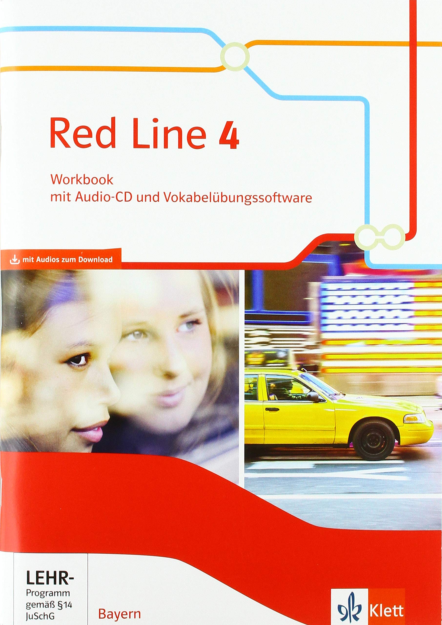 Red Line 4. Ausgabe Bayern: Workbook mit Audios und Vokabelübungssoftware Klasse 8 (Red Line. Ausgabe für Bayern ab 2017)