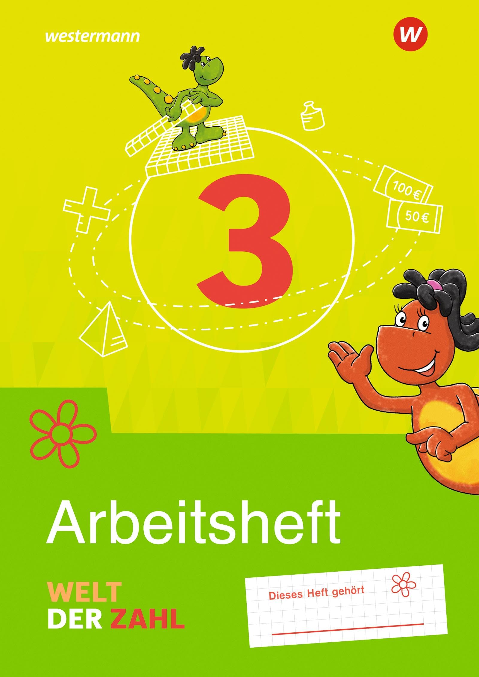 Welt der Zahl - Allgemeine Ausgabe 2021: Arbeitsheft 3