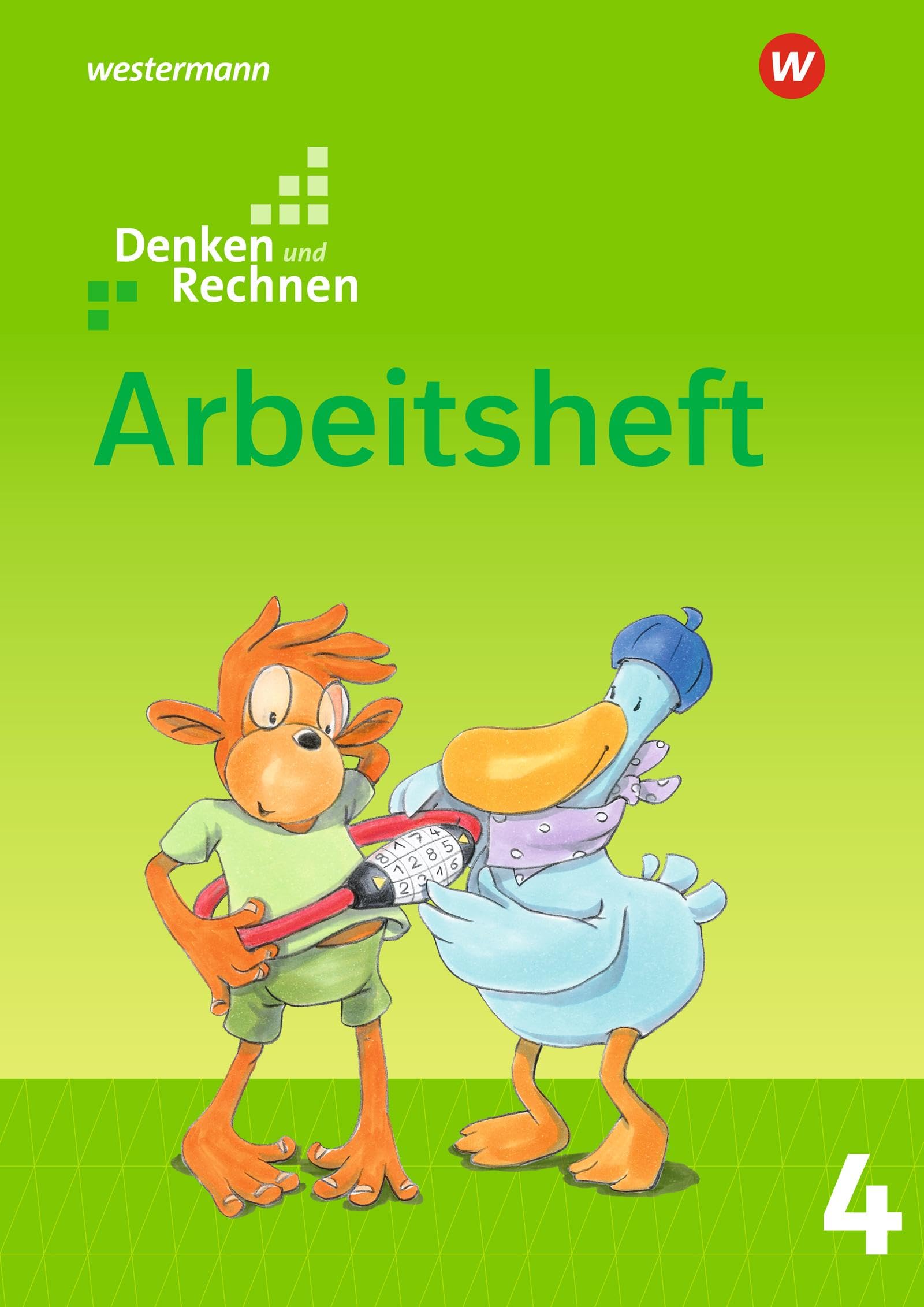 Denken und Rechnen - Allgemeine Ausgabe 2017: Arbeitsheft 4