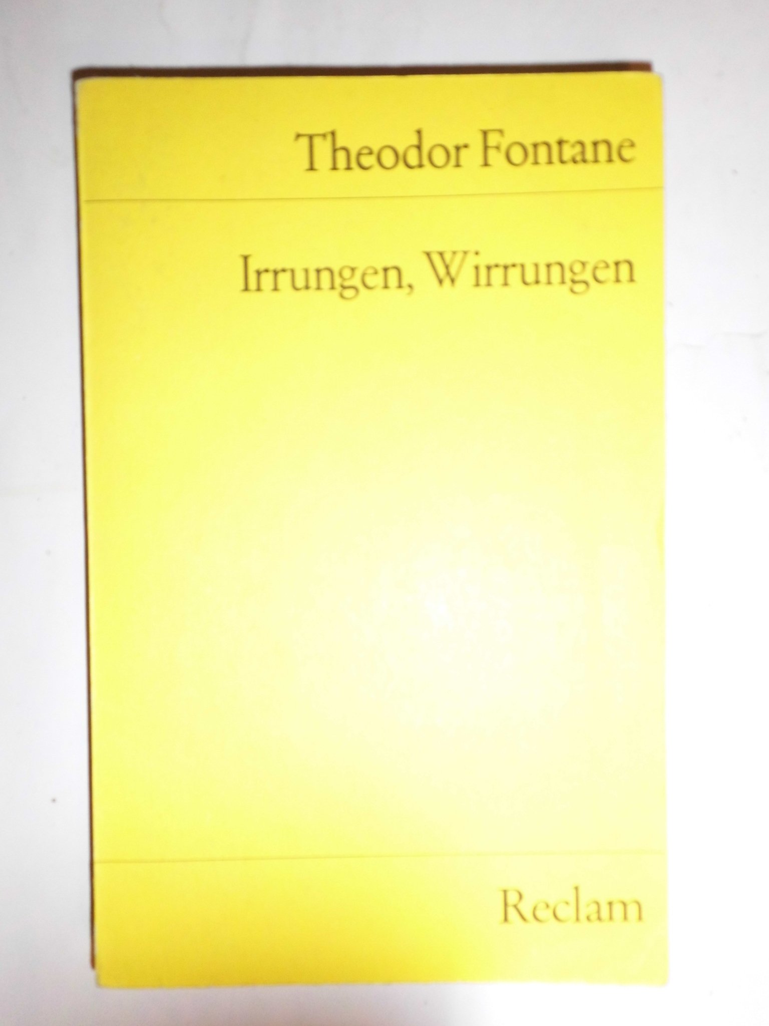 Irrungen Wirrungen (Reclams Universal-Bibliothek)