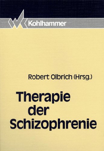 Therapie der Schizophrenie