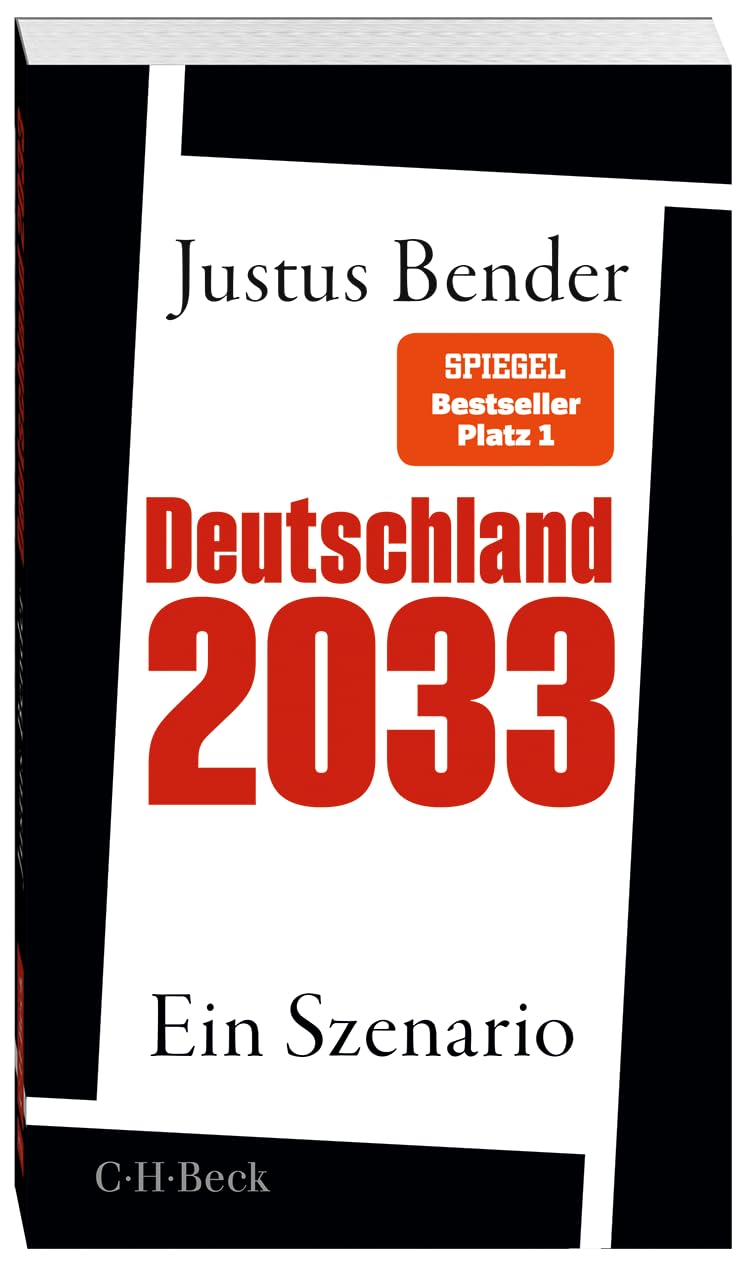 Deutschland 2033: Ein Szenario (Beck Paperback)