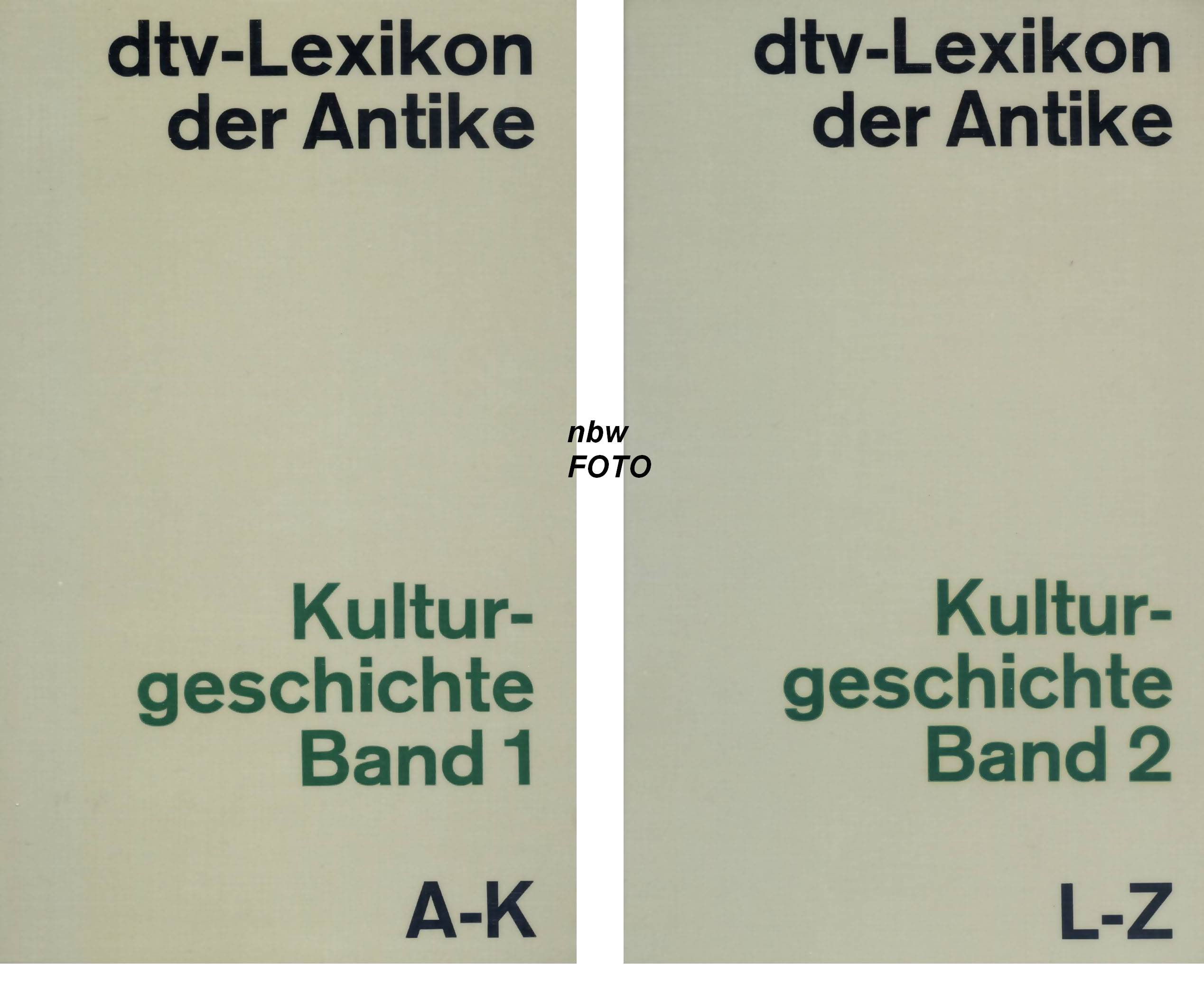 Kulturgeschichte. Band 1: A-K / Band 2: L-Z (dtv-Lexikon der Antike)