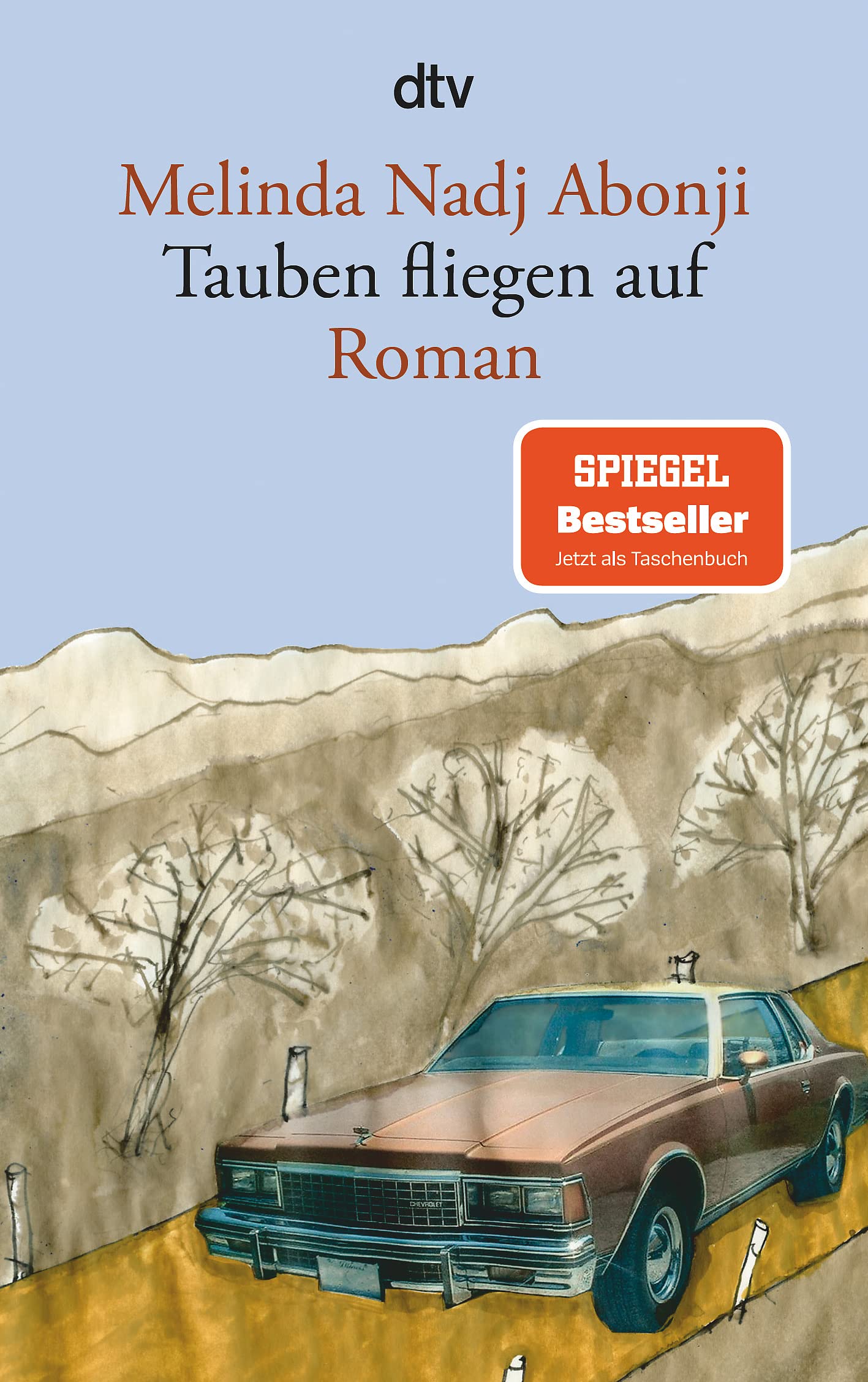 Tauben fliegen auf: Roman