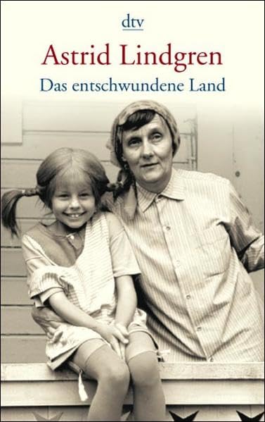 Das entschwundene Land: Erinnerungen