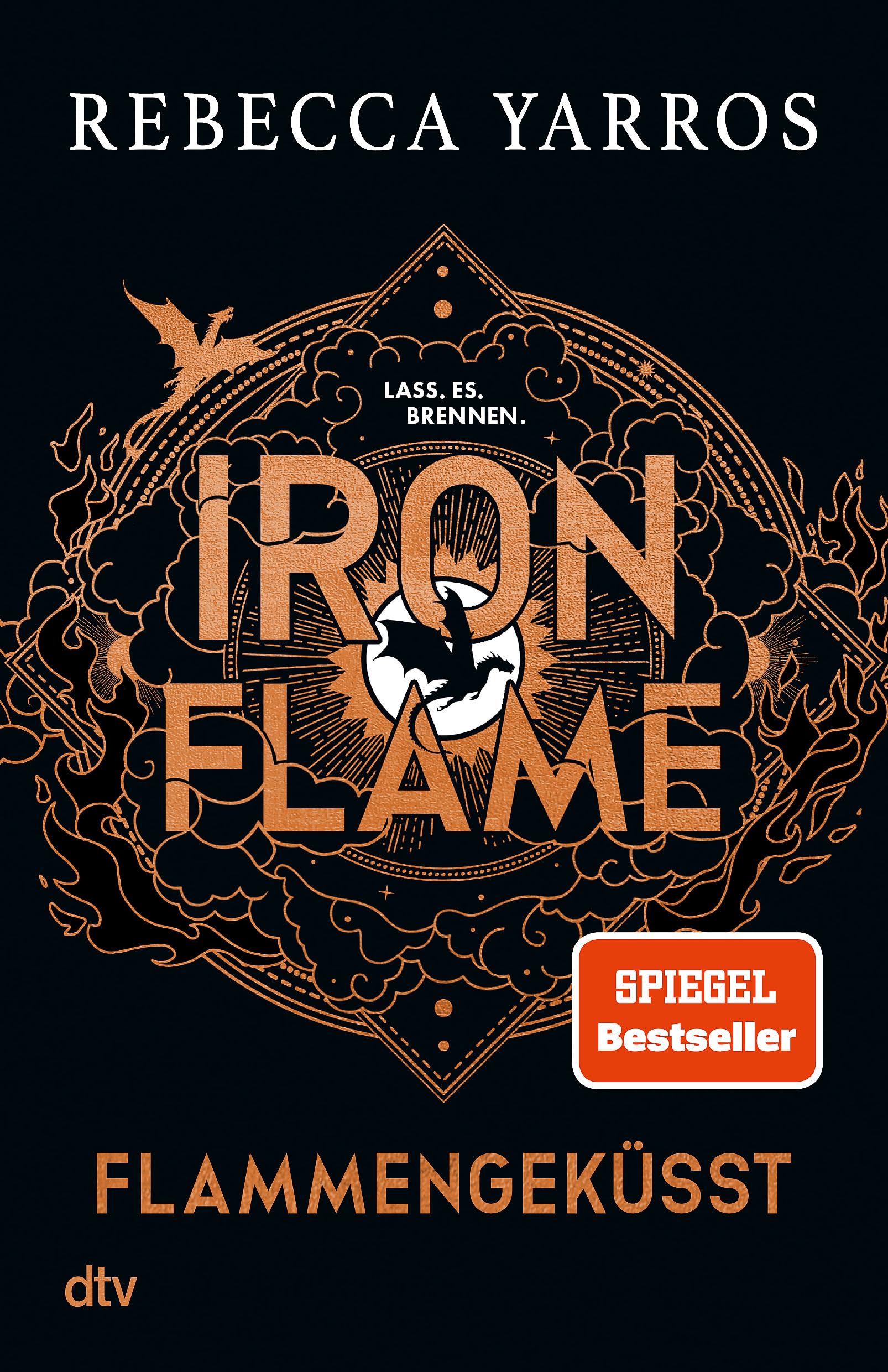 Iron Flame – Flammengeküsst: Roman | Die große Fantasy-Romance-Reihe geht weiter mit knisternder Spannung und großen Gefühlen. Der Spiegel-Bestseller ... Taschenbuch (Flammengeküsst-Reihe, Band 2)
