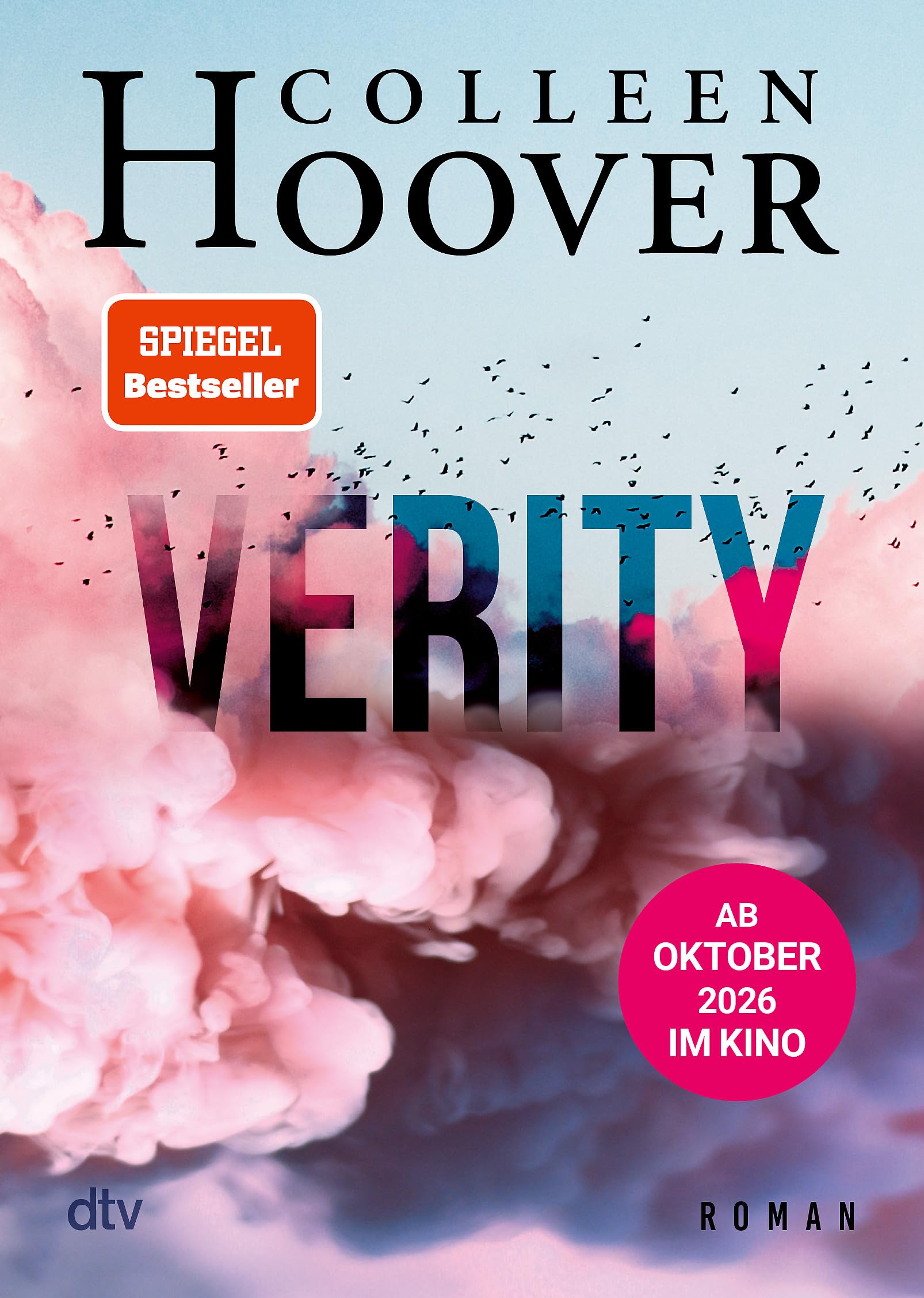 Verity: Roman | Der TikTok-Bestseller – ein Romantik-Thriller voller Emotionen ab Oktober 2026 im Kino