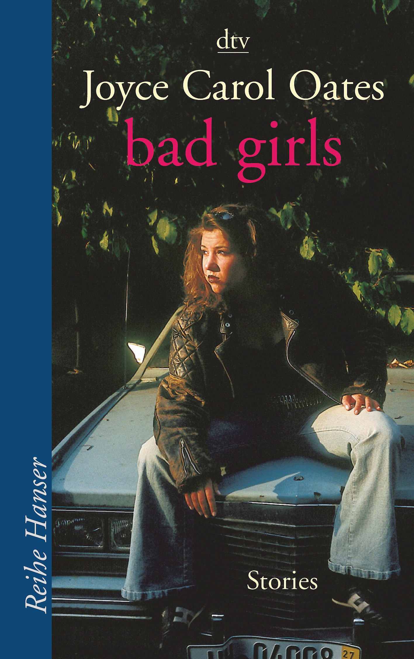 bad girls: Stories (Reihe Hanser)