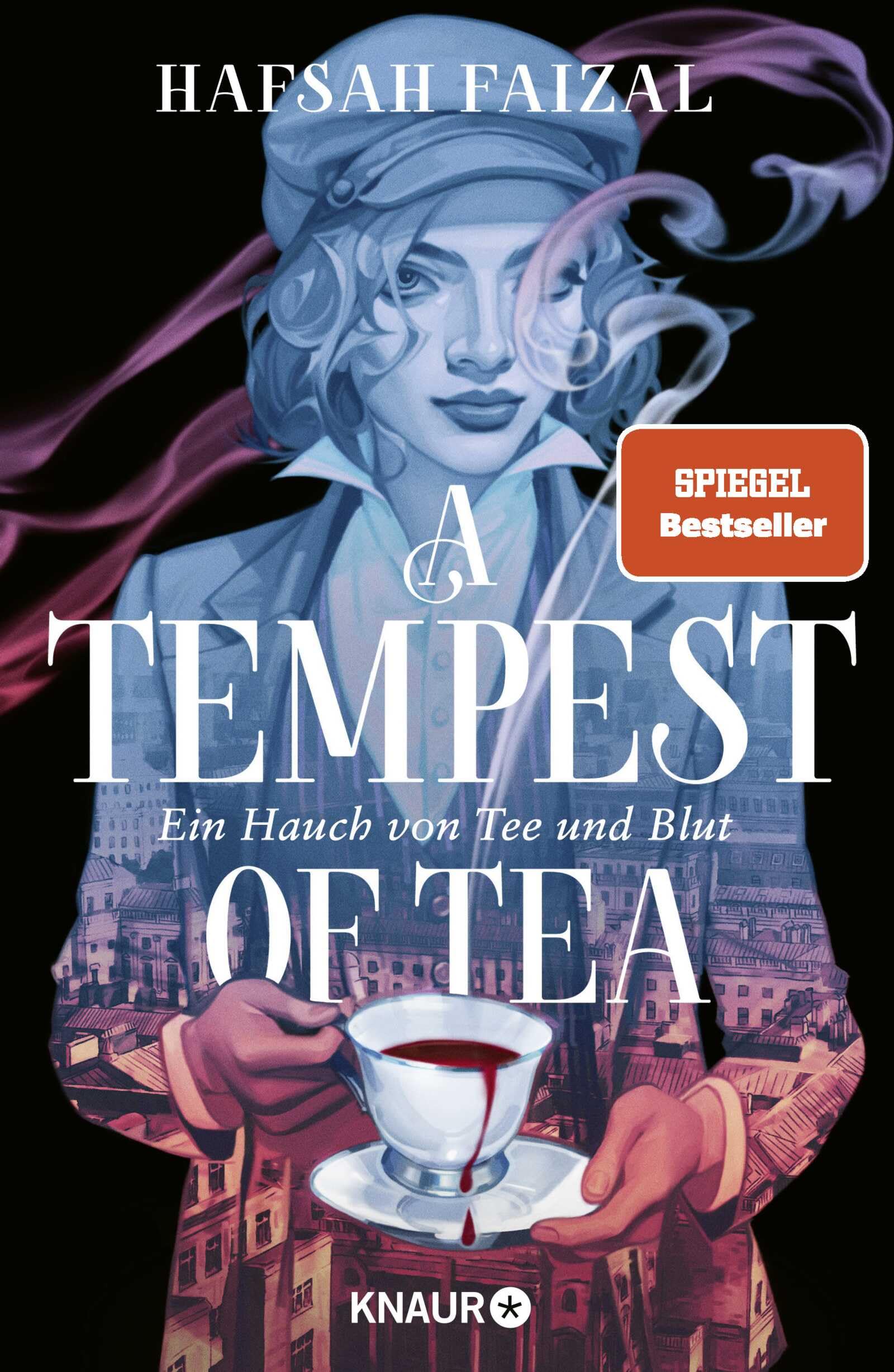 A Tempest of Tea: Ein Hauch von Tee und Blut | Der beste Fantasy-Heist seit Leigh Bardugos "Das Lied der Krähen" (Blood and Tea, Band 1)