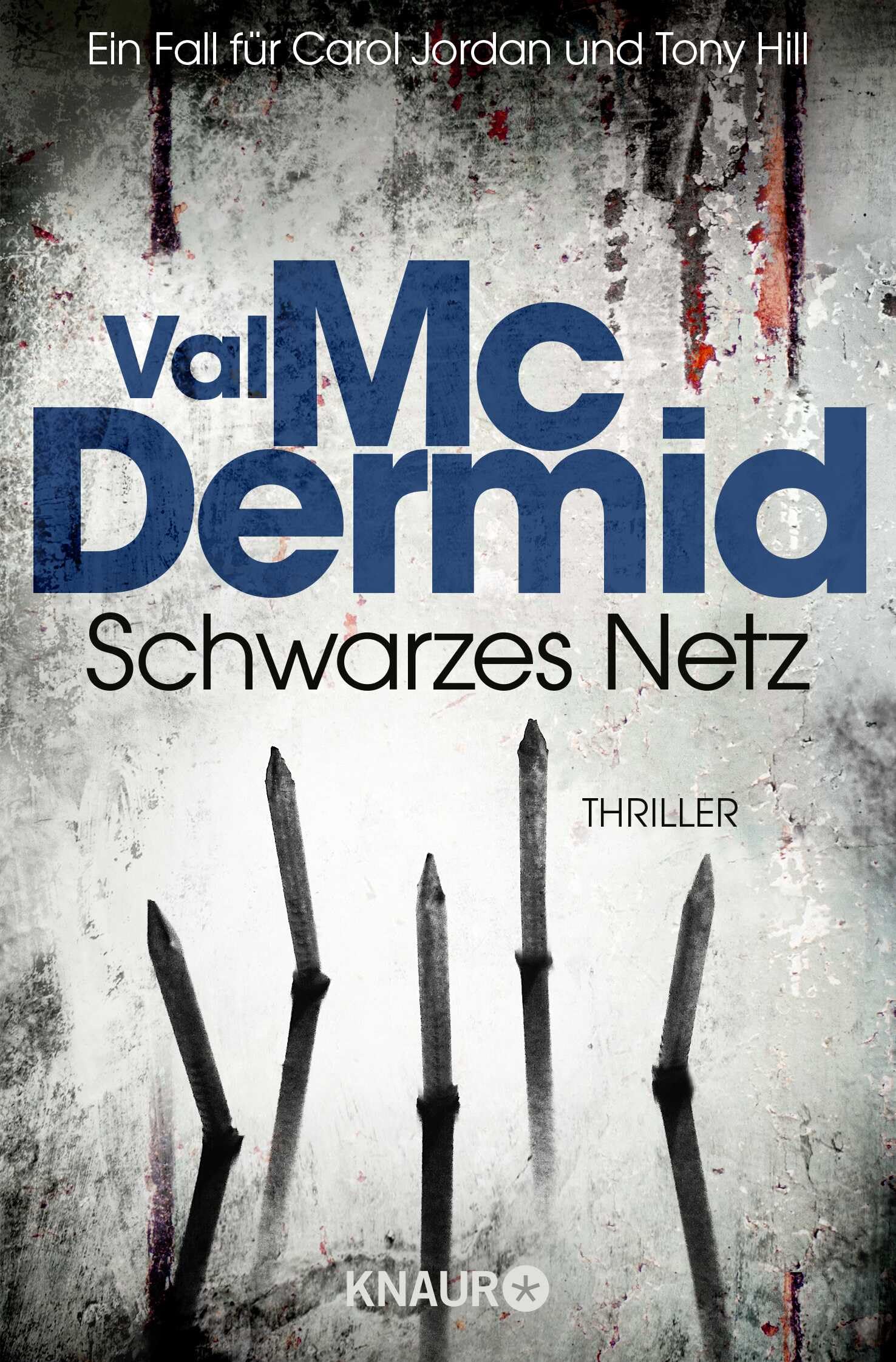 Schwarzes Netz: Ein Fall für Carol Jordan und Tony Hill
