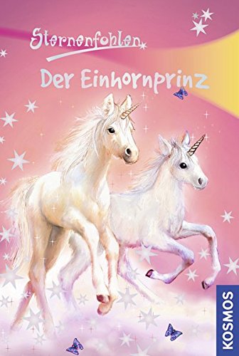 Sternenfohlen 02. Der Einhornprinz