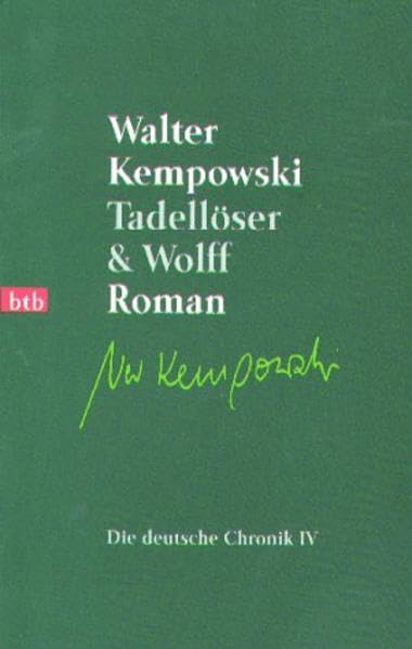 Tadellöser & Wolff: Ein bürgerlicher Roman (btb-TB)
