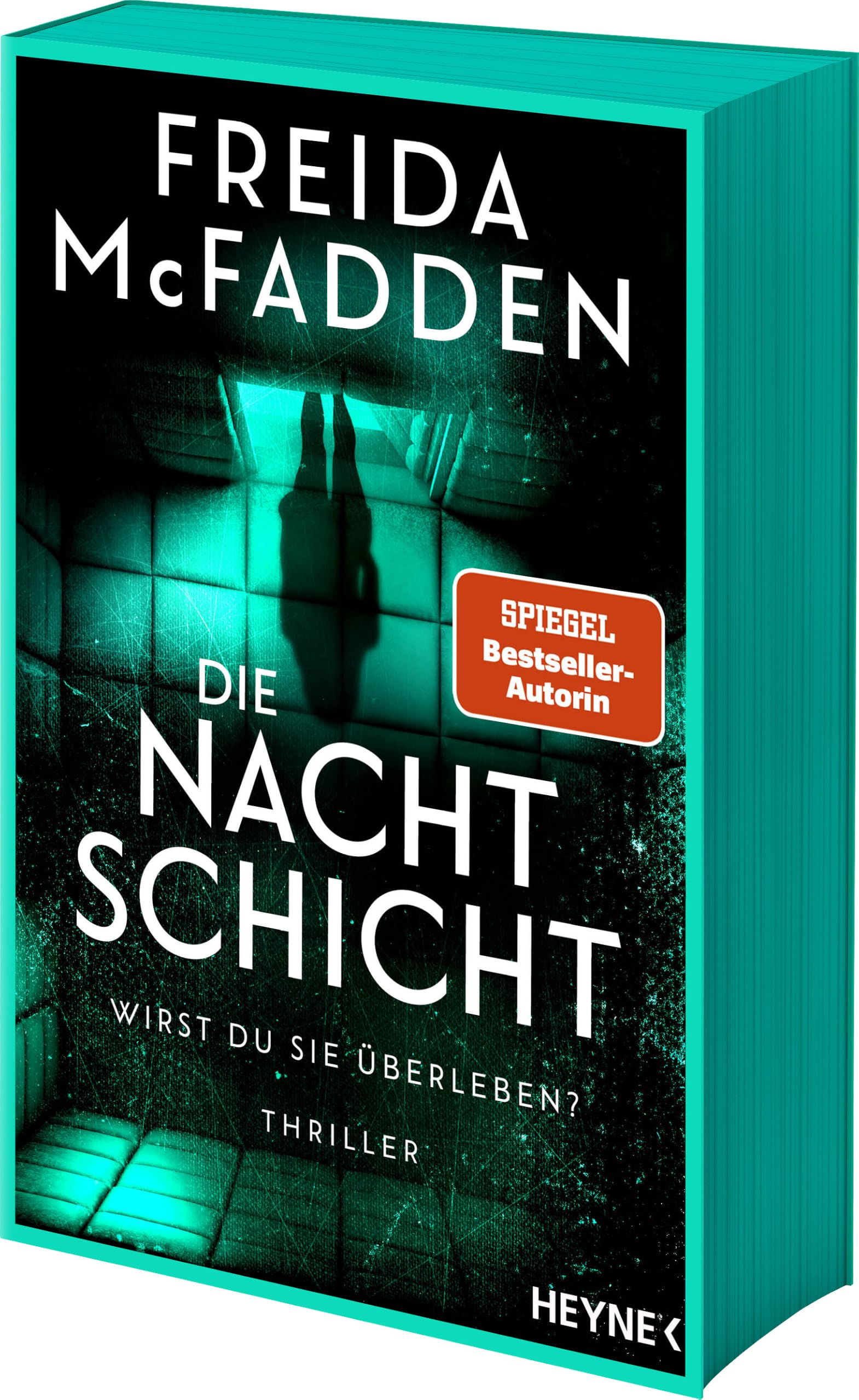 Die Nachtschicht – Wirst du sie überleben?: Thriller - Ein neuer Psychothriller der aktuell erfolgreichsten Spannungsautorin! Mit Farbschnitt in limitierter Erstauflage