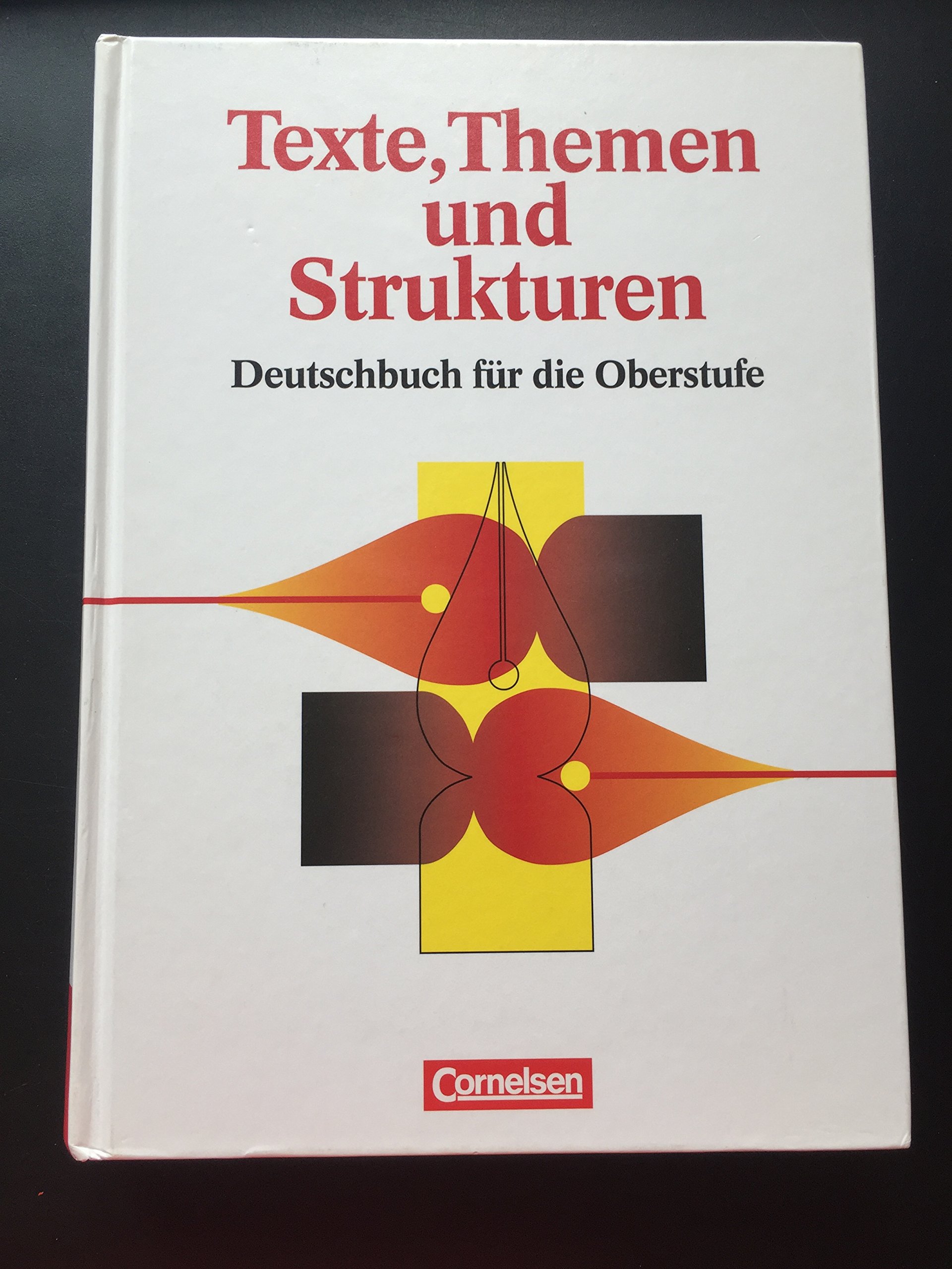 Texte, Themen und Strukturen: Deutschbuch für die Oberstufe