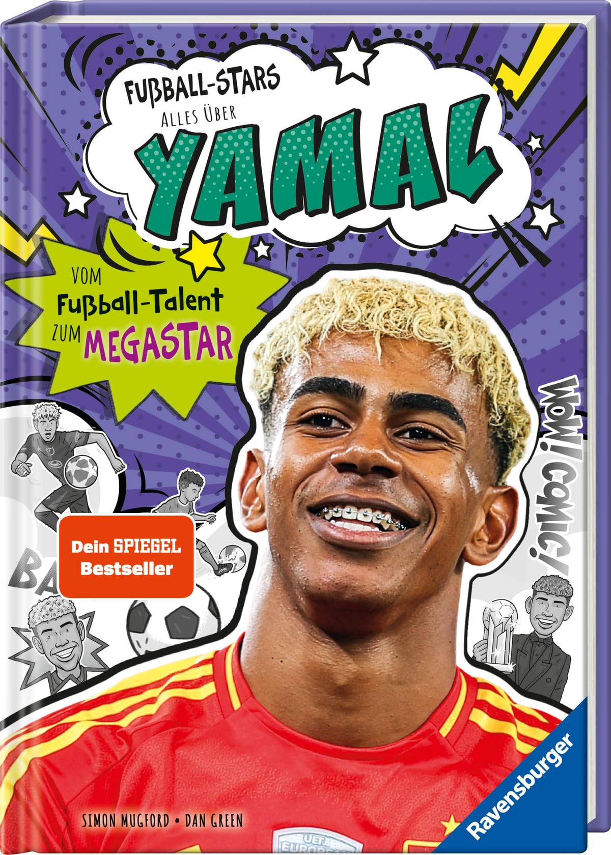 Fußball-Stars - Alles über Yamal: Spiegel-Bestseller, Erstlesebuch ab 7 Jahren, Fußball-Geschenke für Jungs und Mädchen (Megastars)