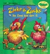 Zicke und Zacke: Die zwei aus dem Ei