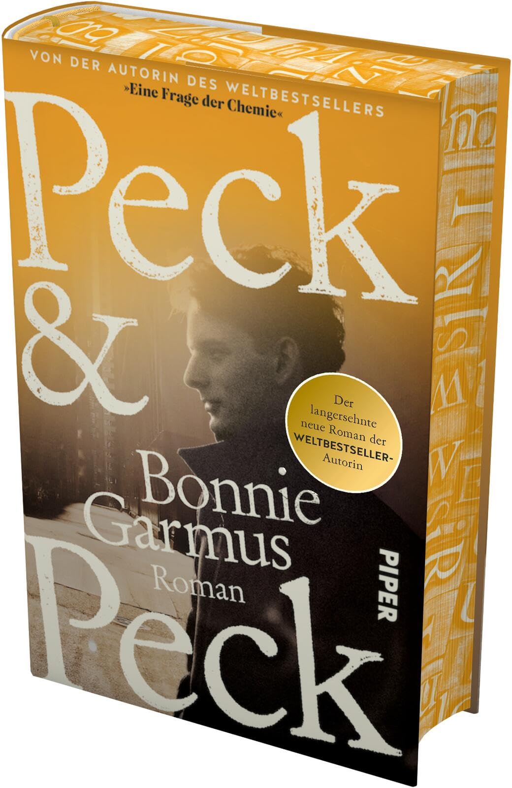 Peck & Peck: Roman | Von der Autorin des Bestsellers »Eine Frage der Chemie«