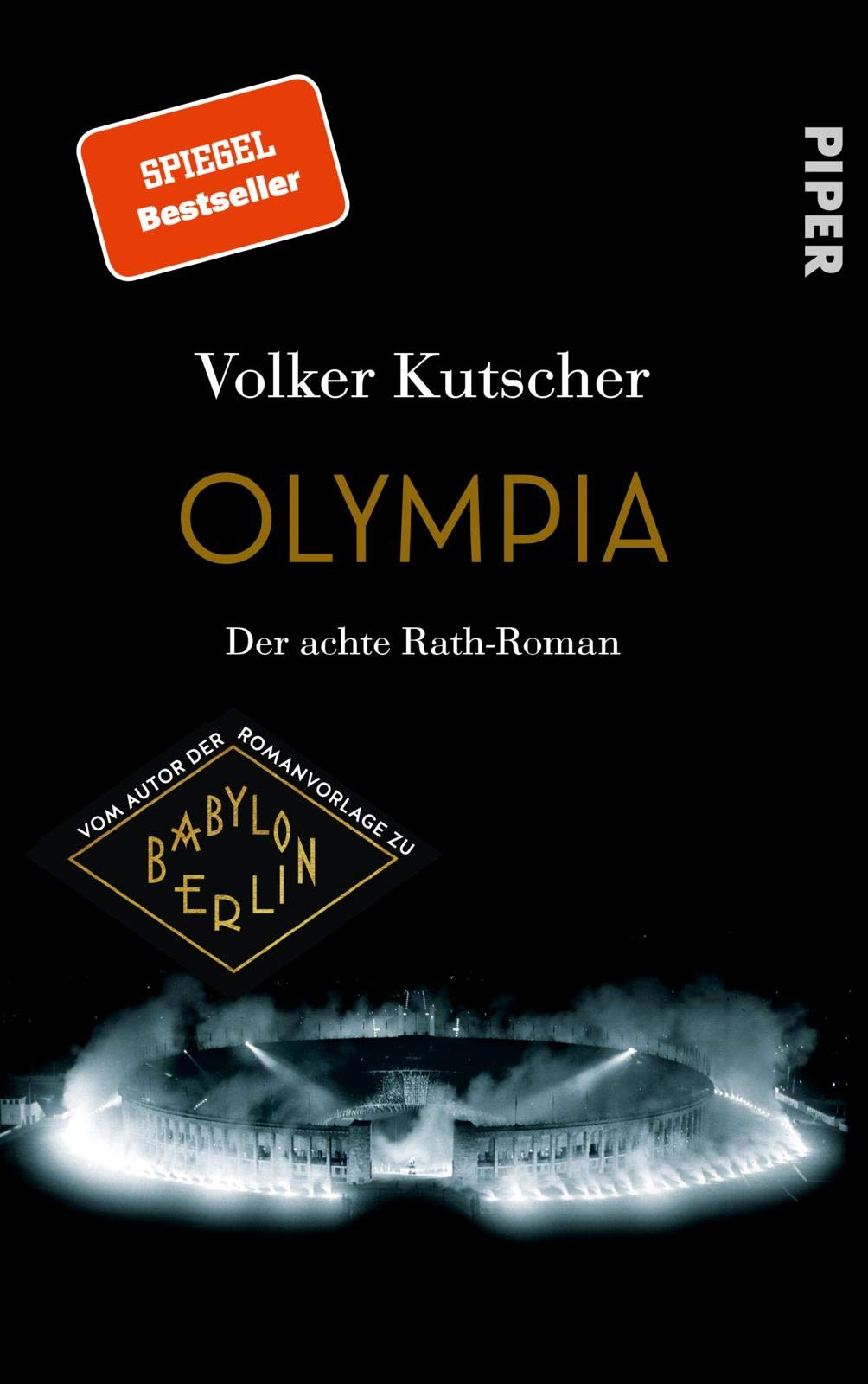 Olympia (Die Gereon-Rath-Romane 8): Der achte Rath-Roman | Historischer Kriminalroman