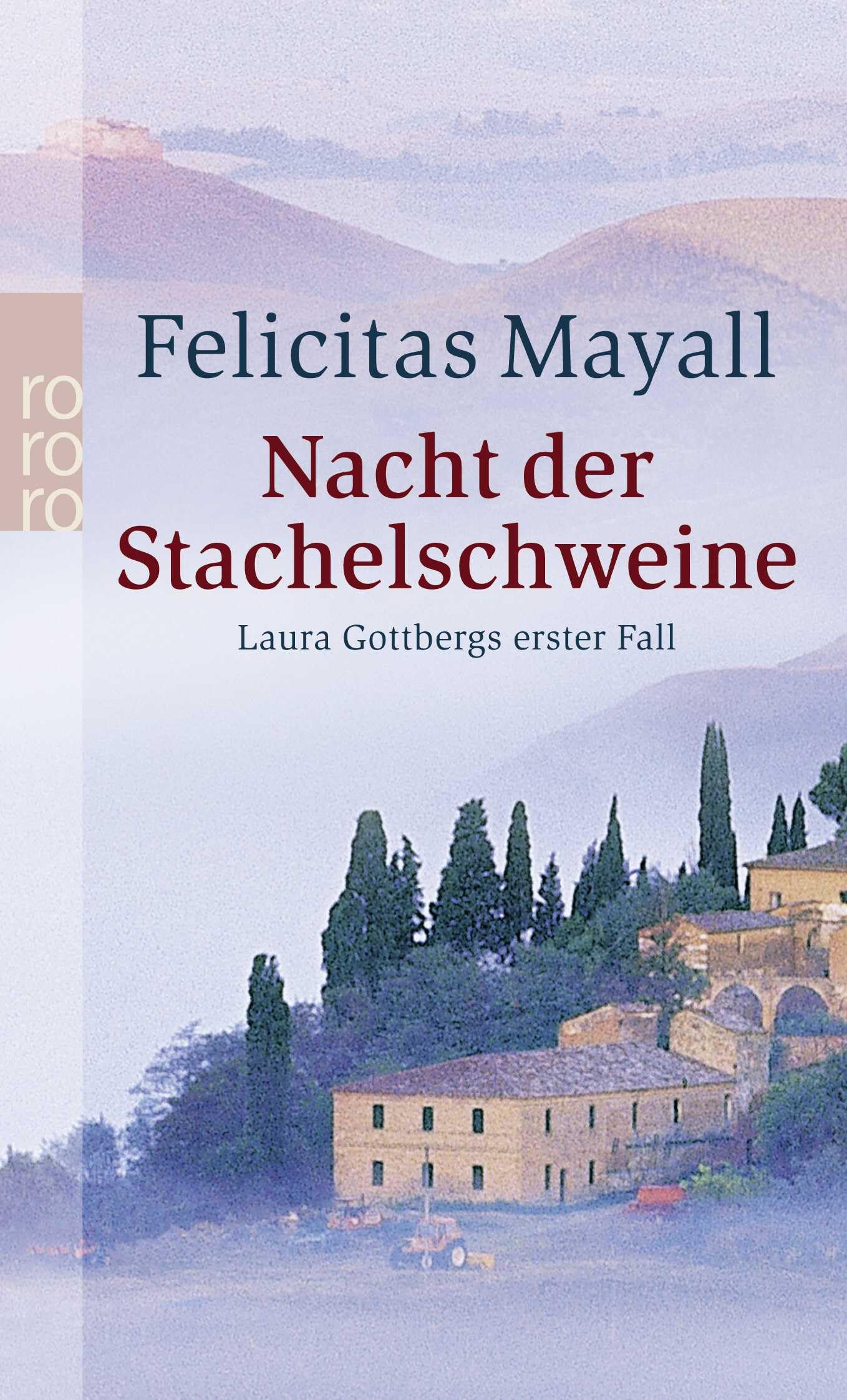 Nacht der Stachelschweine (Laura Gottberg ermittelt, Band 1)