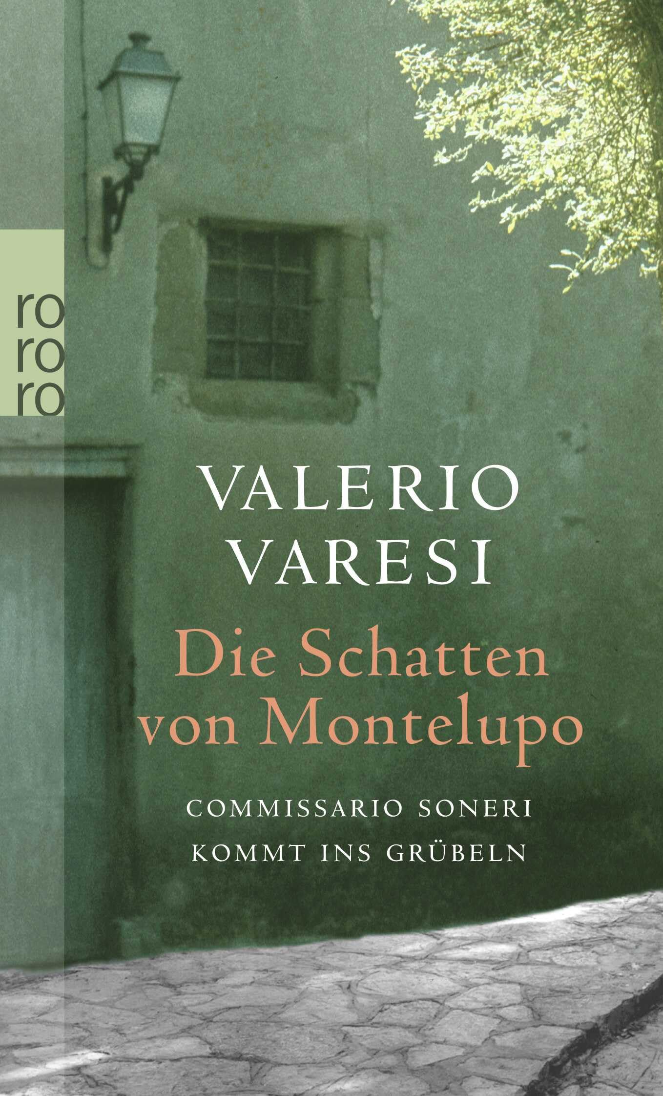 Die Schatten von Montelupo: Commissario Soneri kommt ins Grübeln (Soneri ermittelt, Band 4)
