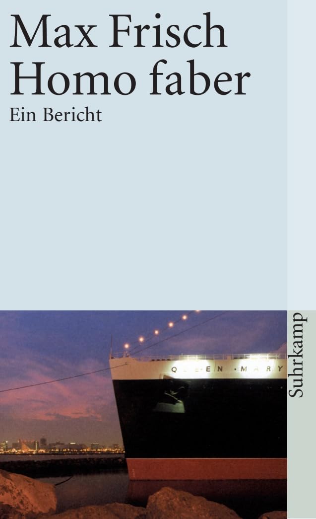 Homo faber: Ein Bericht