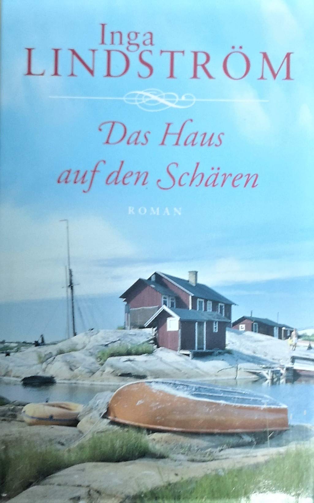 Das Haus auf den Schären