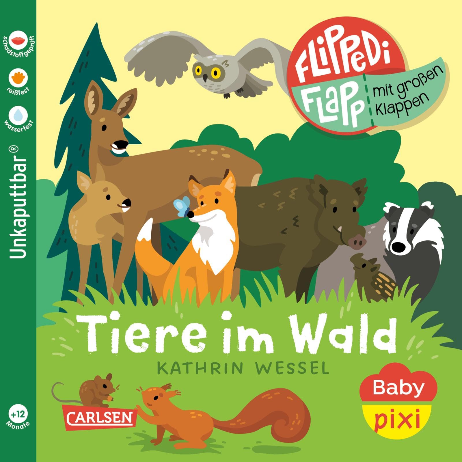 Baby Pixi (unkaputtbar) 178: Flippediflapp: Tiere im Wald: Mit extragroßen Klappen | Unzerstörbares Babybuch ab 1 Jahr mit Klappen und Gucklöchern (178)
