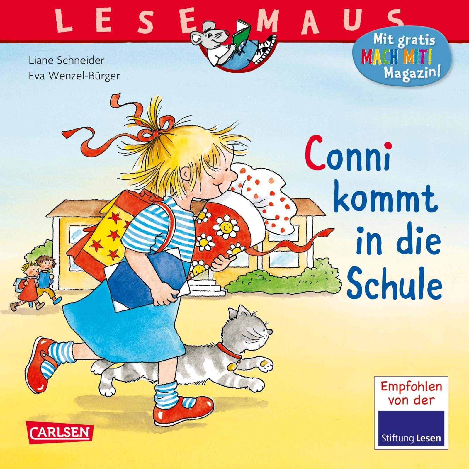 LESEMAUS 46: Conni kommt in die Schule (46): Eine Geschichte. Empfohlen von der Stiftung Lesen