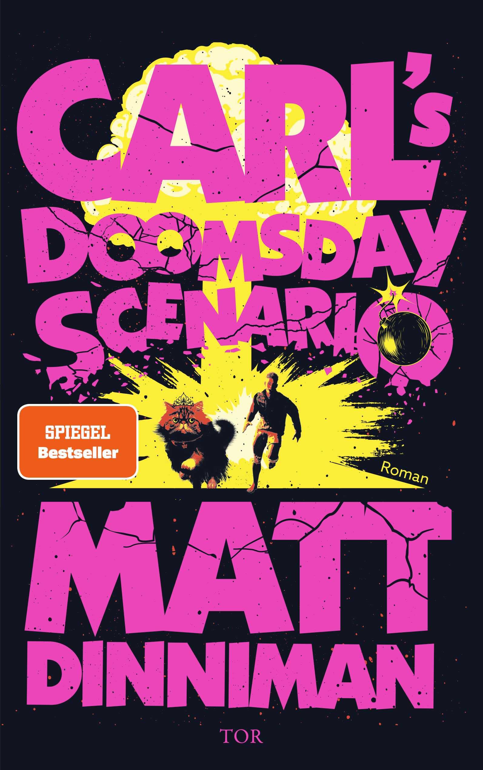 Carl's Doomsday Scenario: Nach der Katastrophe ist vor der Katastrophe (Dungeon Crawler Carl, Band 2)
