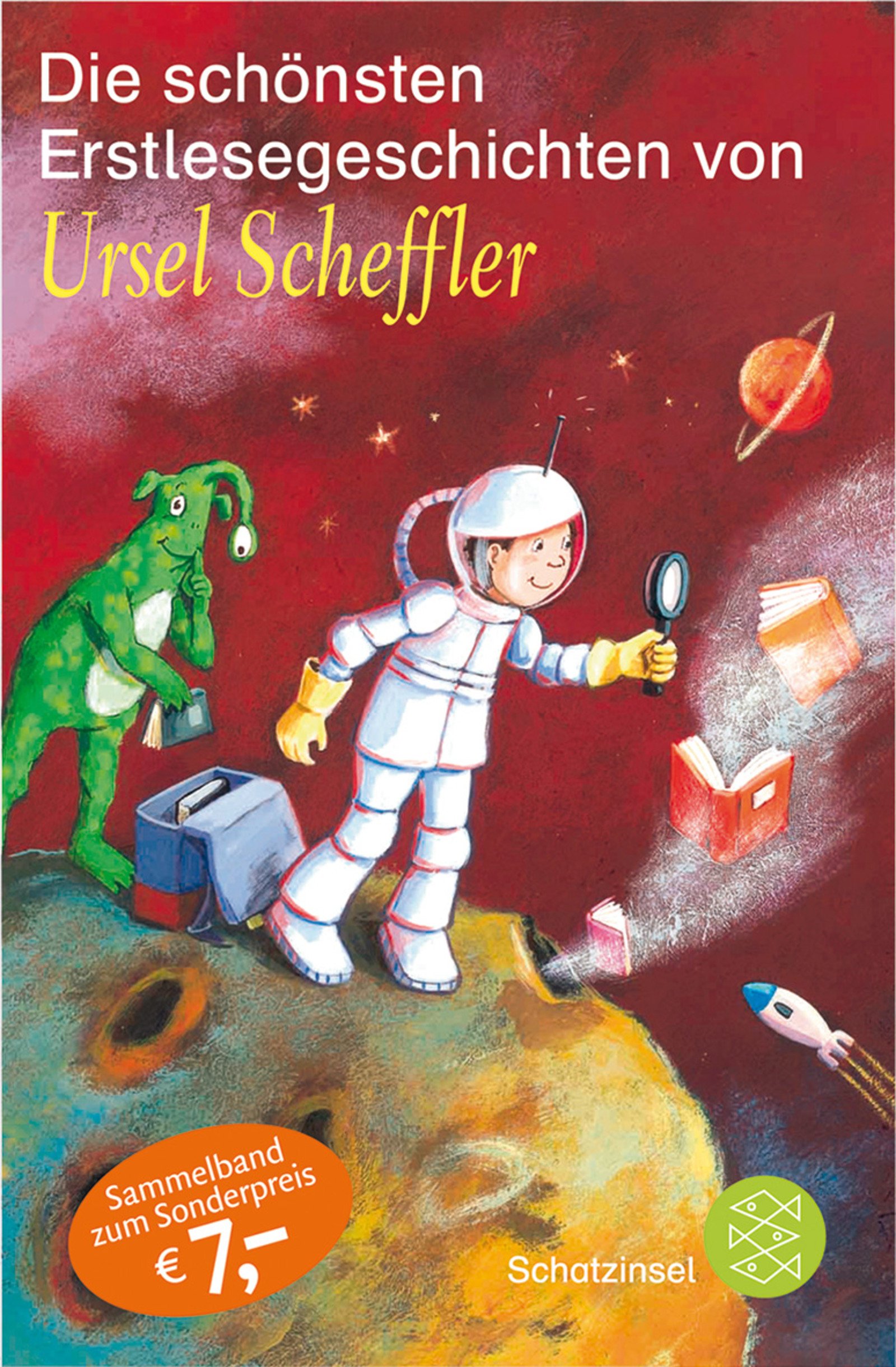 Die schönsten Erstlesegeschichten von Ursel Scheffler (Fischer Schatzinsel)