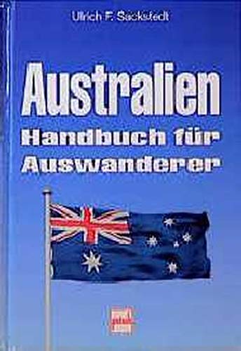 Australien - Handbuch für Auswanderer