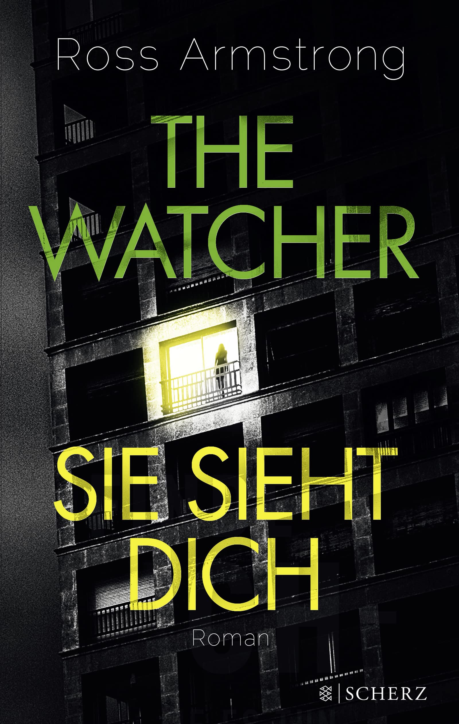 The Watcher - Sie sieht dich: Roman