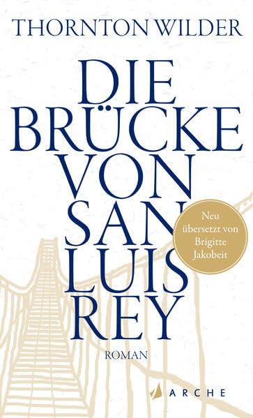 Die Brücke von San Luis Rey