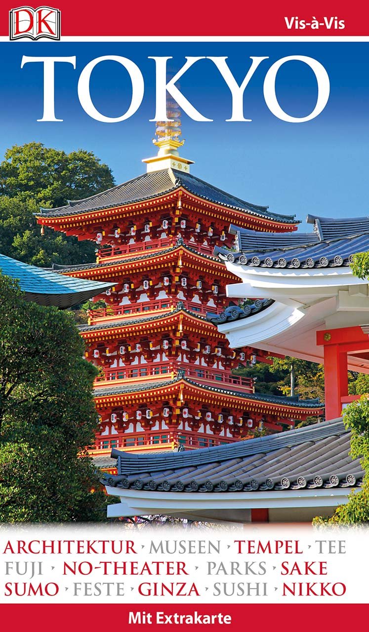 Vis-à-Vis Reisefüher Tokyo: mit Extra-Karte & Mini-Kochbuch zum Herausnehmen