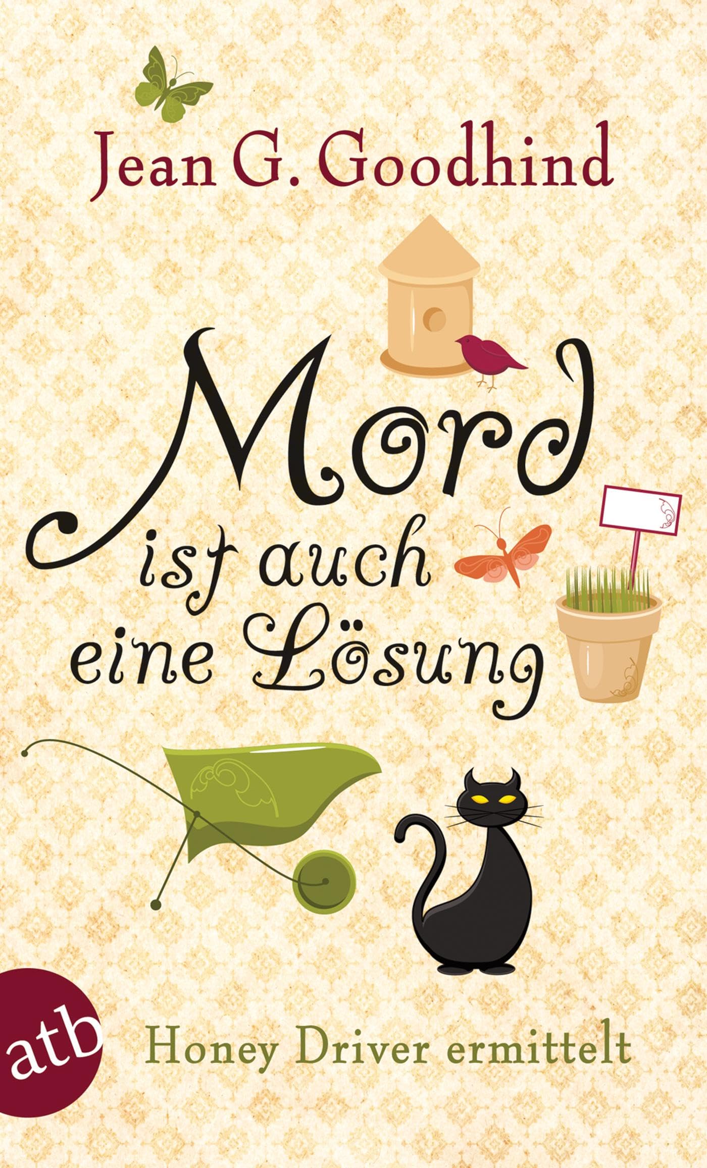 Mord ist auch eine Lösung: Kriminalroman (Honey Driver ermittelt, Band 5)