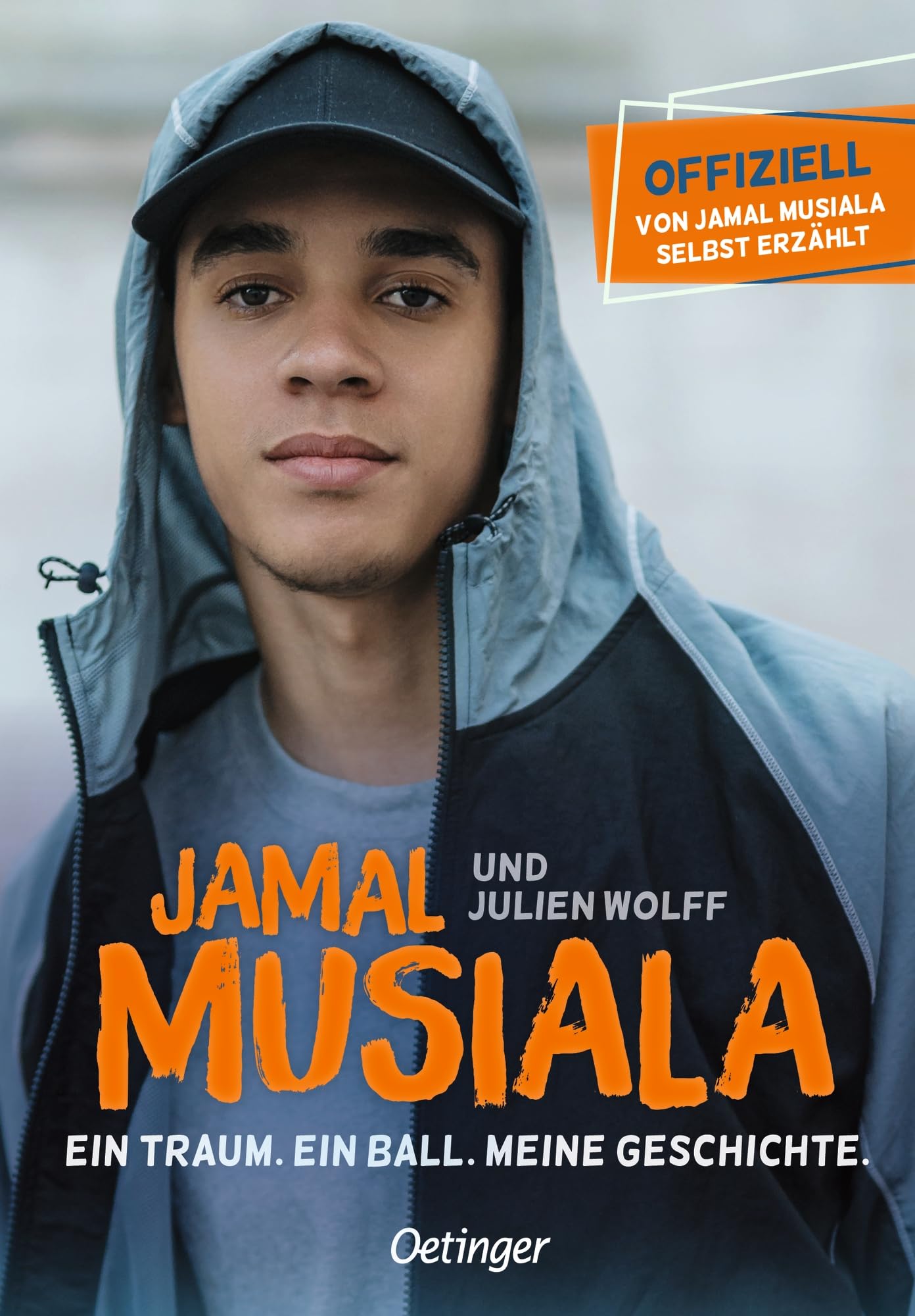 Jamal Musiala. Ein Traum. Ein Ball. Meine Geschichte.: Offiziell und von Jamal selbst erzählt. Mit noch nie gezeigten Fotos und einem Beitrag von ... | ab 10 Jahren (Lesenlernen mit Fußballstars)