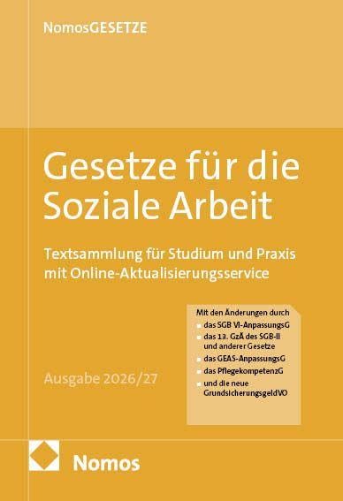 Gesetze für die Soziale Arbeit: Textsammlung für Studium und Praxis mit Online-Aktualisierungsservice
