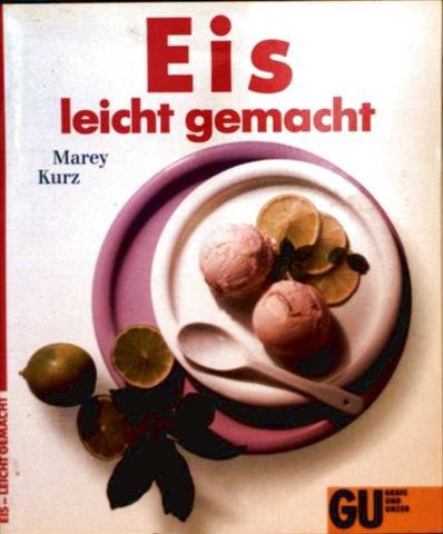 Eis leicht gemacht