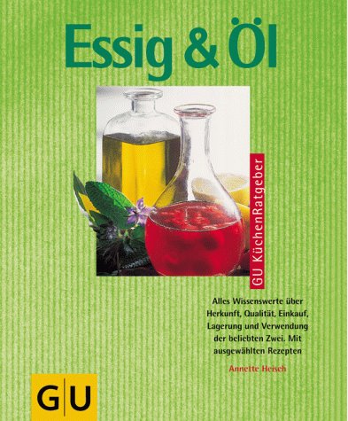 Essig und Öl