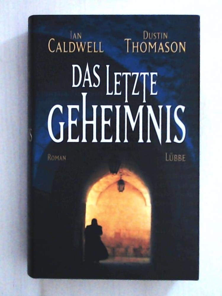 Das letzte Geheimnis (Lübbe Belletristik)