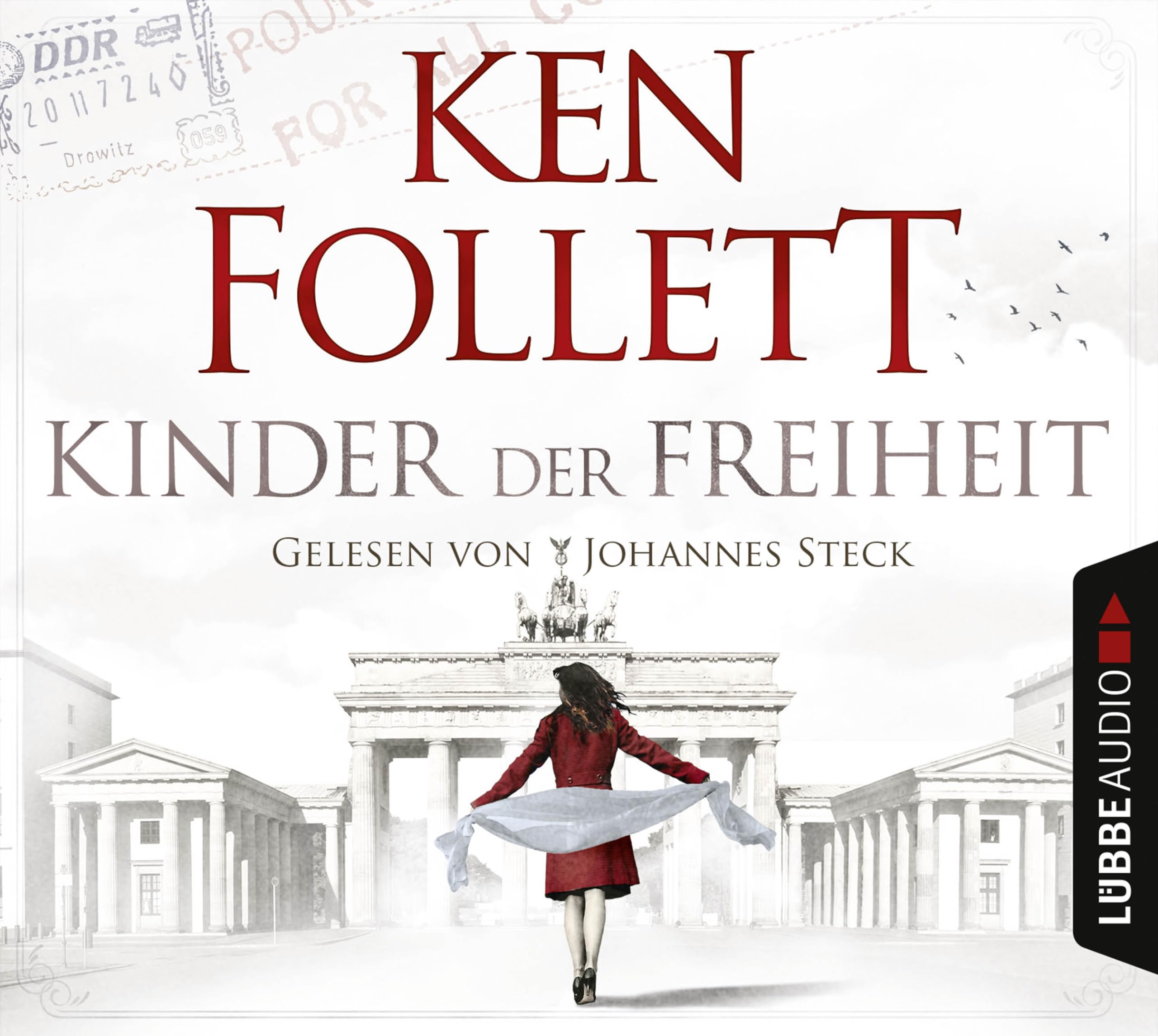 Kinder der Freiheit: Gekürzte Ausgabe, Lesung (Jahrhundert-Trilogie, Band 3)