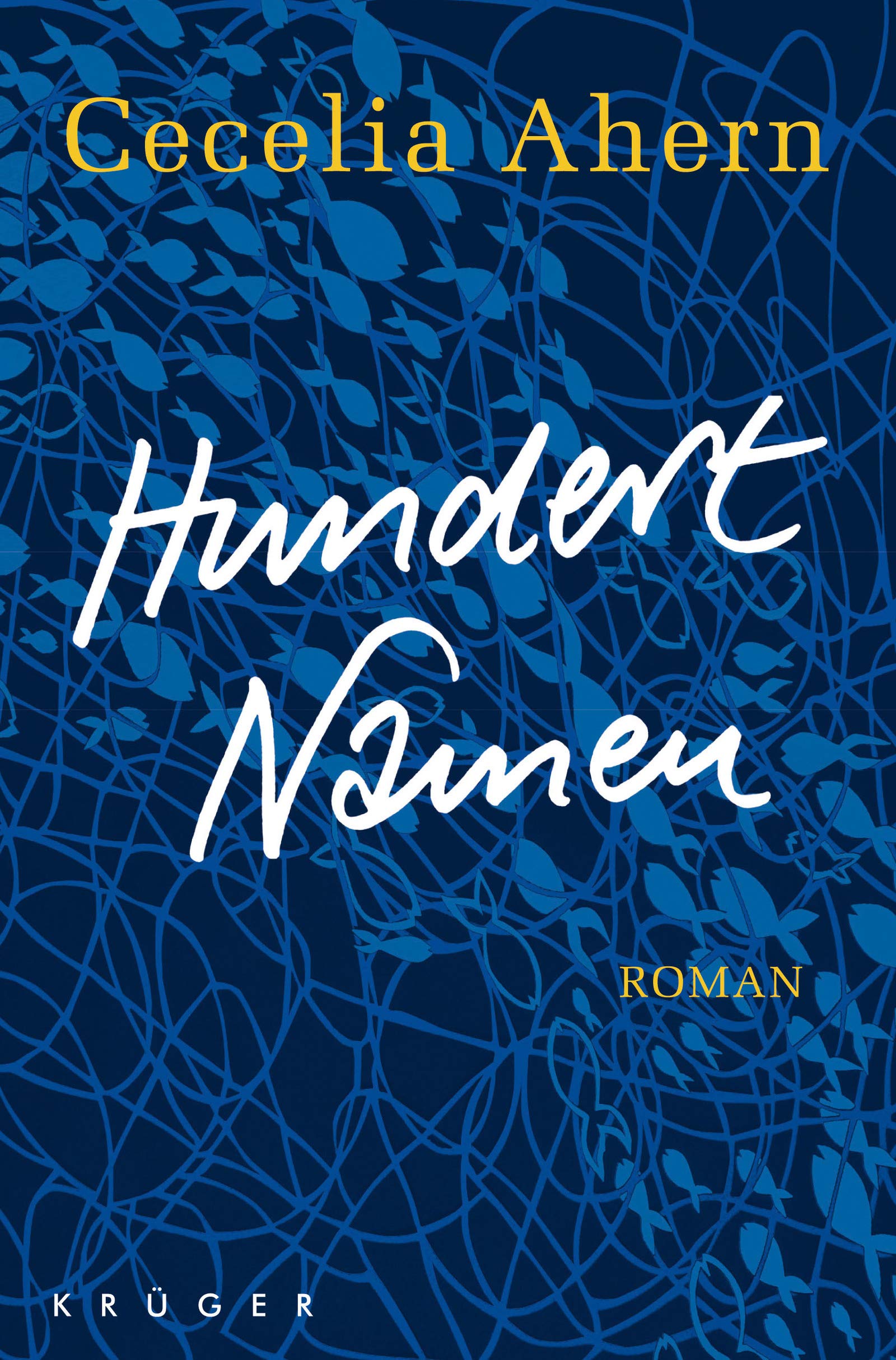 Hundert Namen: Roman (Belletristik (international))