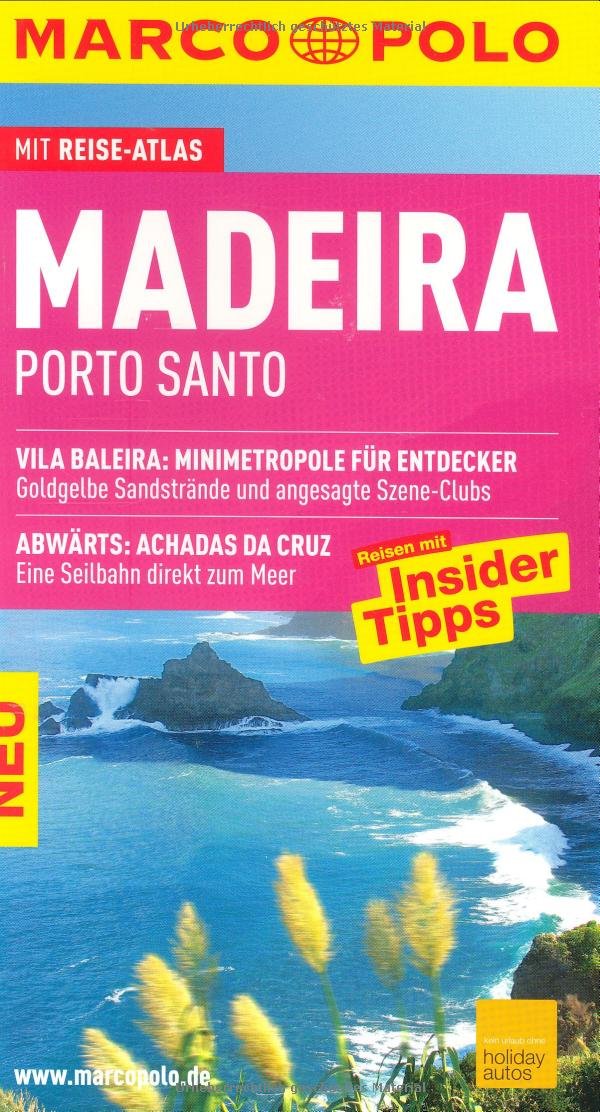 MARCO POLO Reiseführer Madeira, Porto Santo