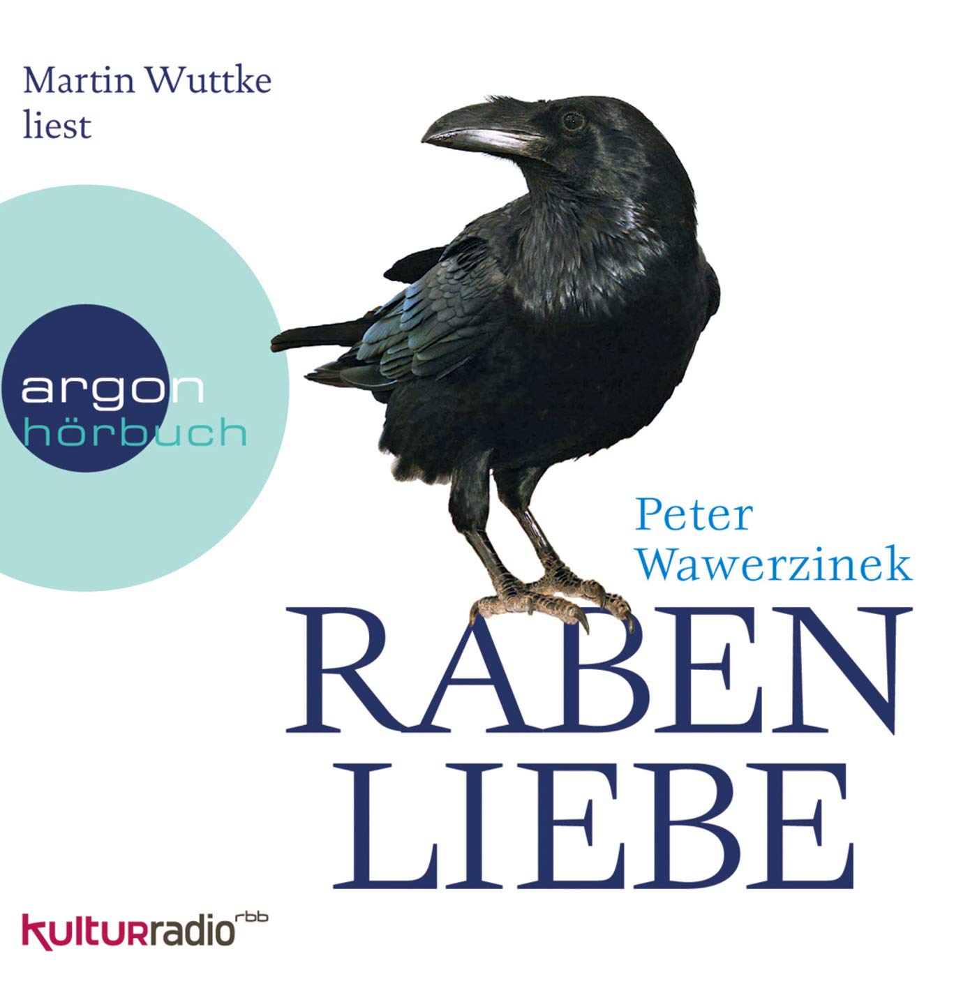 Rabenliebe: Autorisierte Lesefassung. Gekürzte Ausgabe, Lesung